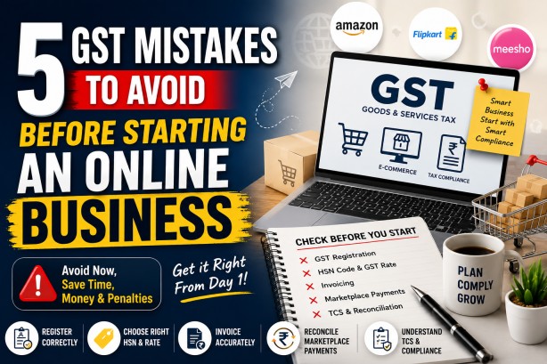 5 GST Mistakes to Avoid Before Starting Your Online Business